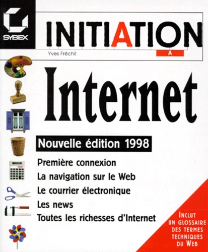 Initiation A Internet - Edition 1998