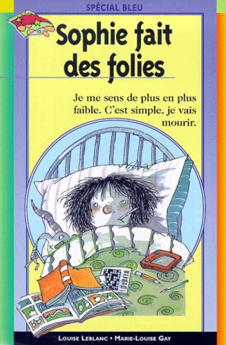 Sophie Fait Des Folies