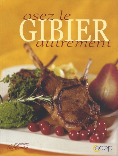 Osez Le Gibier Autrement