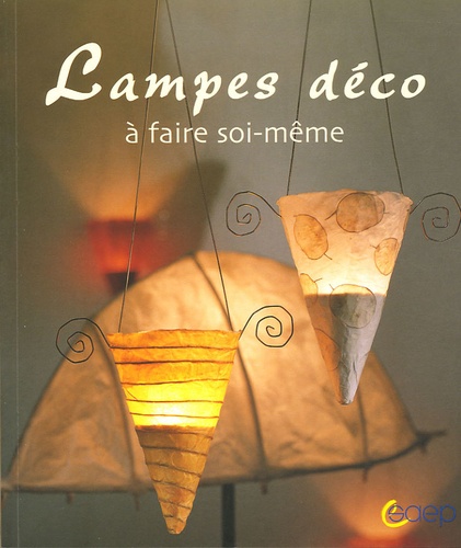 Lampes Déco - A Faire Soi-Même