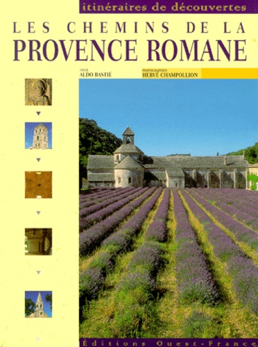 Les Chemins De La Provence Romane