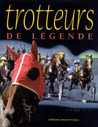 Trotteurs De Légende