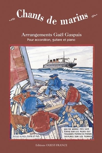 Chants De Marins - Pour Accordéon, Guitare Et Piano