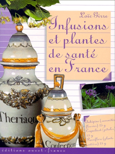 Infusions Et Plantes De Santé En France