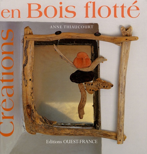 Créations En Bois Flotté