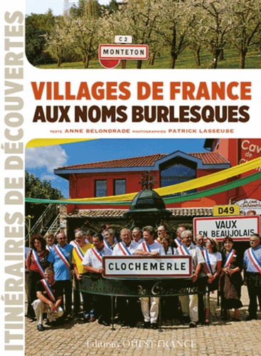 Villages De France Aux Noms Burlesques