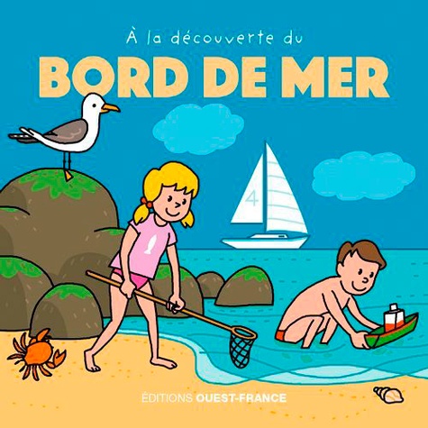 A La Découverte Du Bord De Mer