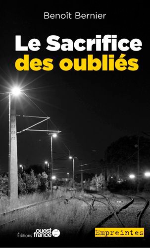 Le Sacrifice Des Oubliés