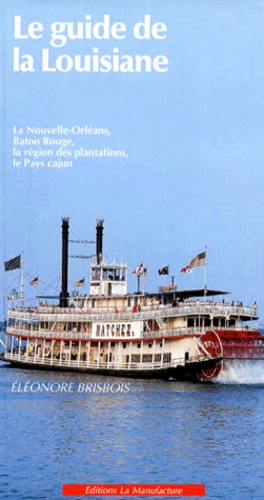Le Guide De La Louisiane