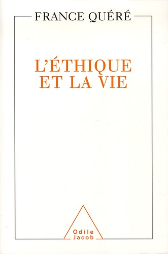 L'éthique Et La Vie