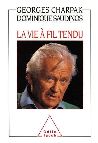 La Vie À Fil Tendu