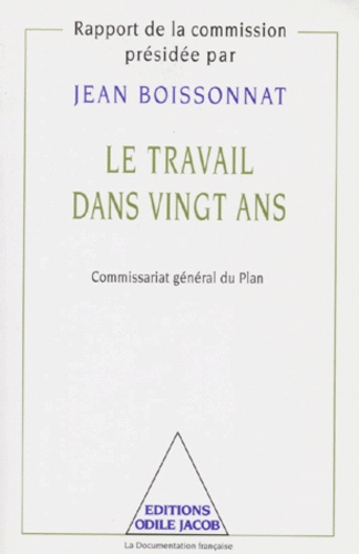 Le Travail Dans Vingt Ans