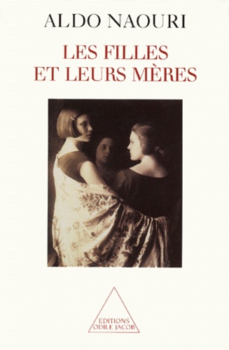 Les Filles Et Leurs Mères