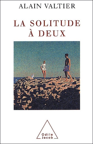 La Solitude À Deux