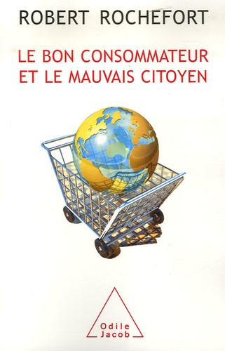 Le Bon Consommateur Et Le Mauvais Citoyen