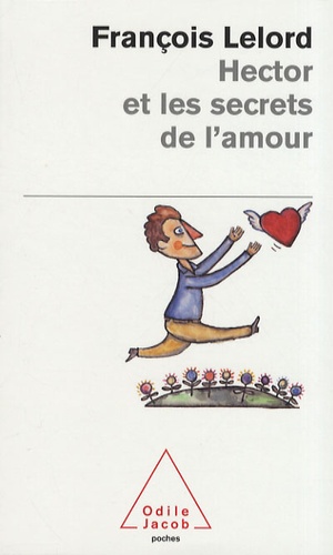 Hector Et Les Secrets De L'amour