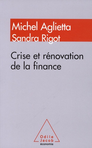 Crise Et Rénovation De La Finance