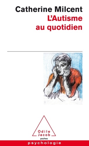 L'autisme Au Quotidien