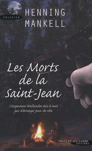Les Morts De La Saint-Jean