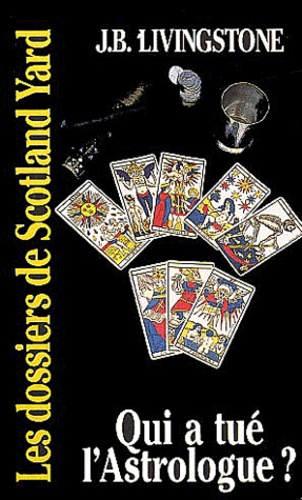 Qui A Tue L'astrologue ?