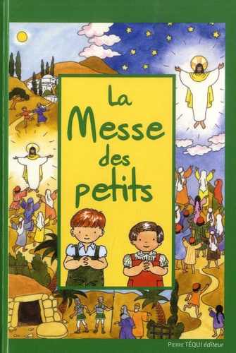 La Messe Des Petits