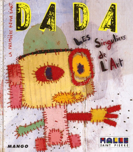 Revue Dada, numéro 93 : Les Singuliers de l'Art