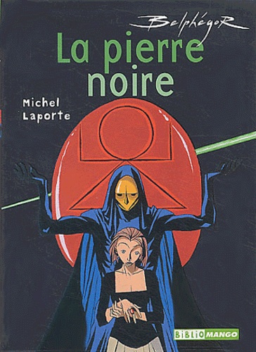 La Pierre Noire