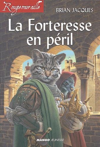 La Forteresse En Péril