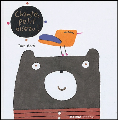 Chante, Petit Oiseau !