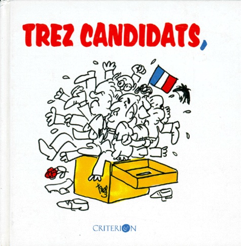 Trez Candidats