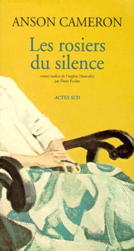Les Rosiers Du Silence