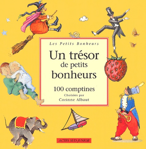 Un Trésor De Petits Bonheurs - 100 Comptines