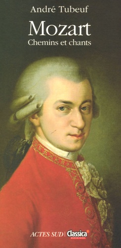 Mozart - Chemins Et Chants