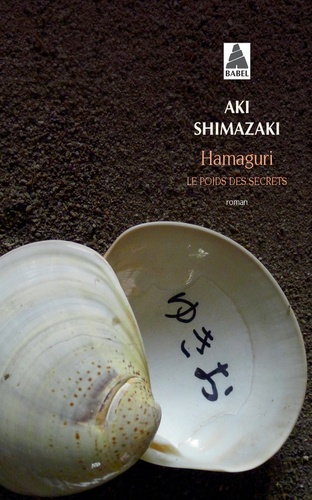 Le Poids Des Secrets - Tome 2 - Hamaguri