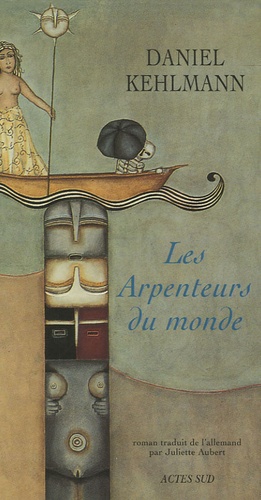 Les Arpenteurs Du Monde