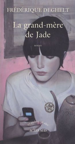 La Grand-Mère De Jade
