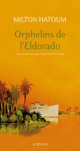 Orphelins De L'eldorado