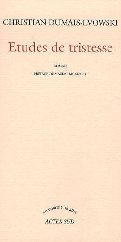Etudes De Tristesse
