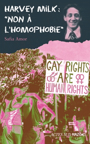 Harvey Milk : "Non À L'homophobie