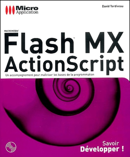 Flash Mx Actionscript - Avec Cd-Rom