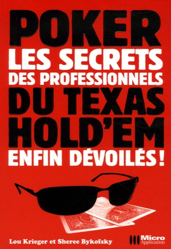 Poker - Les Secrets Des Professionnels De Texas Hold'em Enfin Dévoilés !