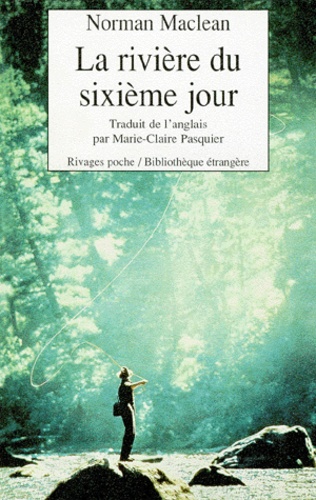La Rivière Du Sixième Jour