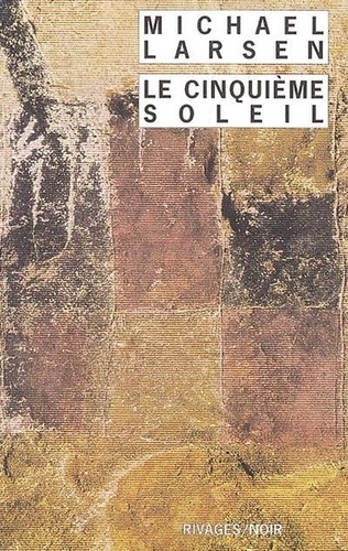 Le Cinquième Soleil