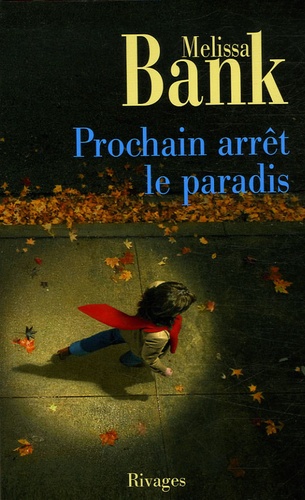 Prochain Arrêt Le Paradis