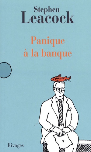 Panique À La Banque - Et Autres Dérapages Littéraires