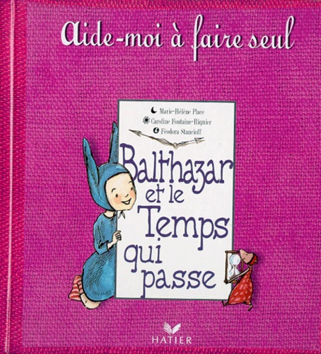 Balthazar Et Le Temps Qui Passe