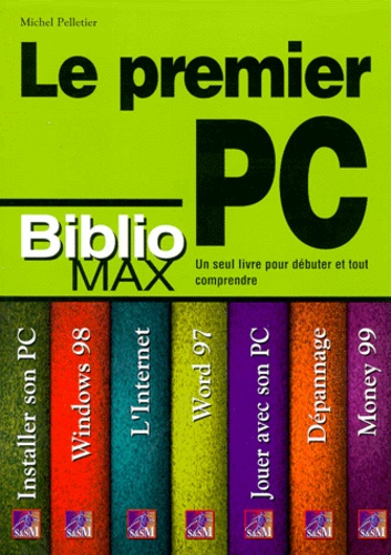 Mon Premier Pc. Bibliomax