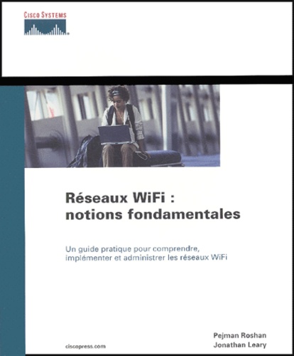 Réseaux Wifi : Notions Fondamentales
