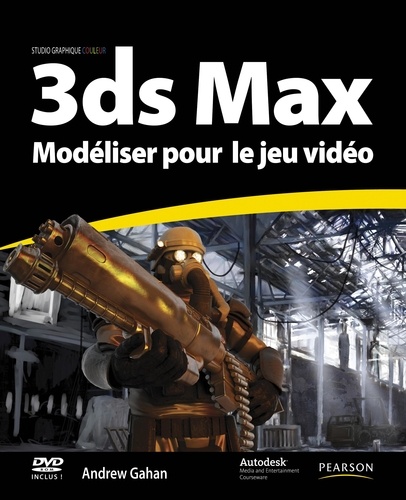 3ds Max : Modéliser Pour Le Jeu Vidéo - (1 Dvd)
