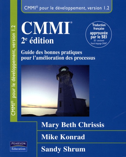 Cmmi - Guide Des Bonnes Pratiques Pour L'amélioration Des Processus
